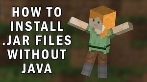 How To Install JAR Files Without Installing Java - Minecraft Java Edition 2021 (Jar File Tutorial)