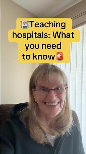 What You Need to Know About Teaching Hospitals