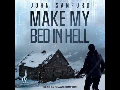 Make My Bed In Hell - John Sanford