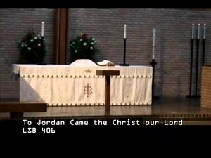 Memorial May 29, 2011 To Jordan Came the Christ our Lord 406
