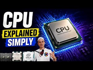 The CPU Explained Simply! (Central Processing Unit)