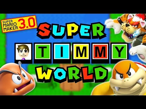 Creating The Greatest Little Timmy Level of All Time — Mario Maker 2 (3.0 Update)