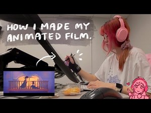 Making an animated film: step by step process, struggles and what I learnt 🎬🌟