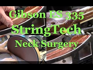 ES 335 / Complete Neck Surgery / Re-Fret / Hardware Swap + Compensated Nut.