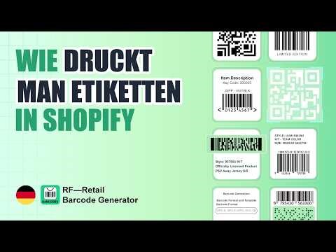 Shopify-Barcode-Etiketten in großen Mengen mit der Retail Force Barcode App drucken