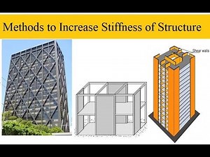 methods to increase the structural stiffness | structural stability | building design