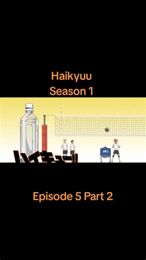 Haikyuu Season 1 Episode 5 Part 2 Recap
