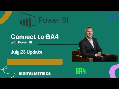 Announcing The Ga4 Connector For Power Bi!
