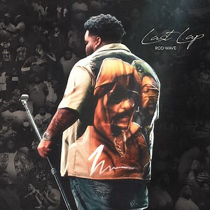 Last Lap The Album Out Now🏁🐢 https://rodwave.lnk.to/Lastlap | Rod Wave