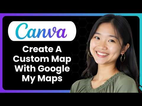 Create A Custom Map With Google My Maps (No Code) (Complete Guide)