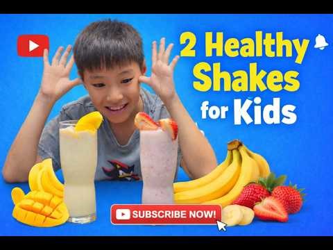 TWO HEALTHY FRUIT SHAKES FOR KIDS l WILLARD KING TOLENTINO