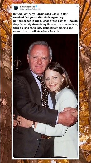 Anthony Hopkins and Jodie Foster: 1996