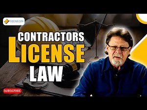 Contractors License Law: Everything You Need to Know