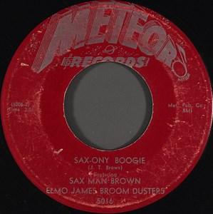 Elmo James Broom Dusters - Sax-ony Boogie / Dumb Woman Blues