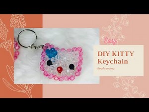 DIY Hello Kitty Inspired Keychain/Gift Ideas/Bead Weaving