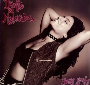 Lisette Melendez - Goody Goody