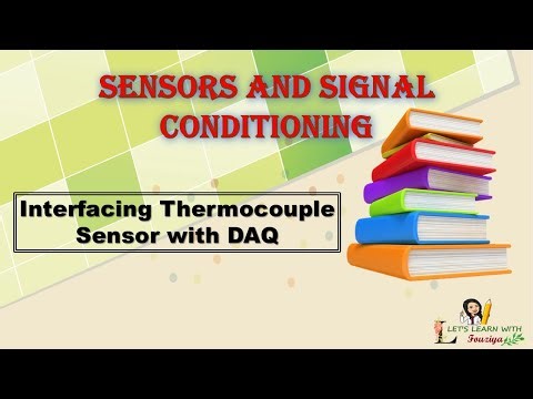 Interfacing Thermocouple Sensor with DAQ ǀǀ Sensors and Signal Conditioning