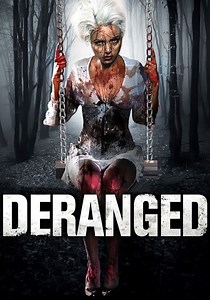 Deranged - movie: where to watch stream online