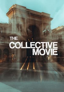 The Collective: Movie (2022)