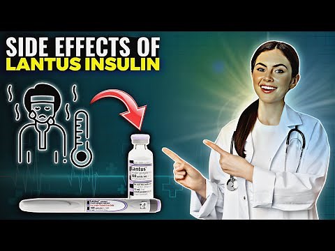 Lantus Insulin Side Effects – What You NEED to Know Before Using! ⚠️