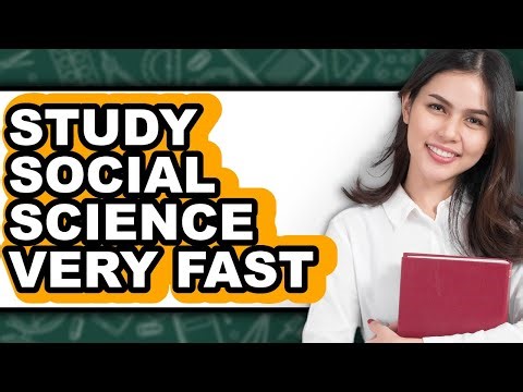 How to Study Social Science Very Fast - Easy Guide
