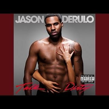 Talk Dirty (feat. 2 Chainz)