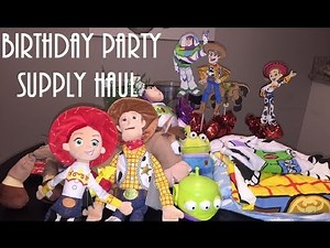 TOY STORY BIRTHDAY PARTY SERIES | SUPPLY HAUL
