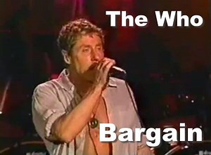 The Who - "Bargain" (Live in Camden, NJ - July 7, 2000) | The Who Info