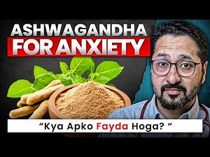 Ashwagandha Natural ANXIETY Relief? | Psychiatrist’s Advice