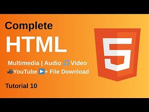 HTML Multimedia & Download | Audio, Video, YouTube Embed & File Download