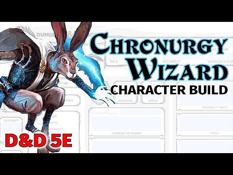 How to Play a Time Mage. D&D Chronurgy Wizard Build 5E Character - Explorer's Guide to Wildemount