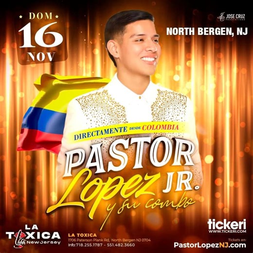 Pastor Lopez Jr. en concierto en North Bergen, NJ in North Bergen - Tickets 2025-11-16 | La Toxica