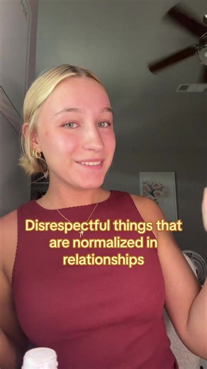 Disrespectful Things Normalized in Relationships
