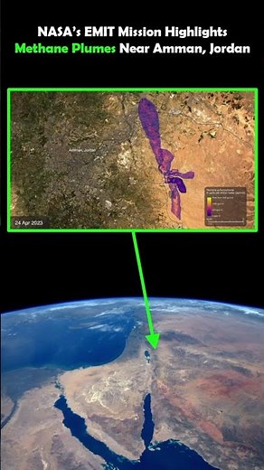NASA’s EMIT Mission Highlights Methane Plumes Near Amman, Jordan