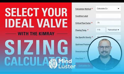 Mind Luster - Learn How to Size and Choose a Control Valve Using the Kimray Sizing Calculator