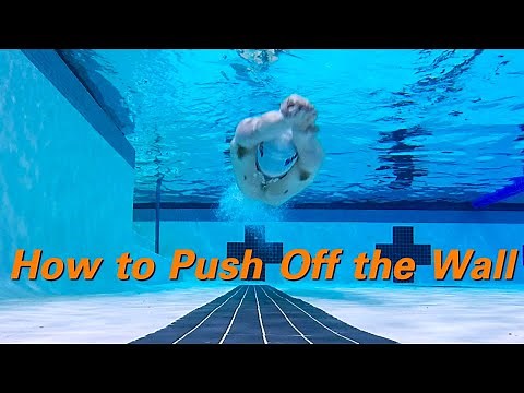 How to Push Off the Wall