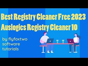 Best Registry Cleaner FREE 2023 Auslogics Registry Cleaner 10
