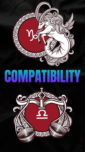 CAPRICORN Woman and LIBRA Man Compatibility #zodiacsigns #zodiac