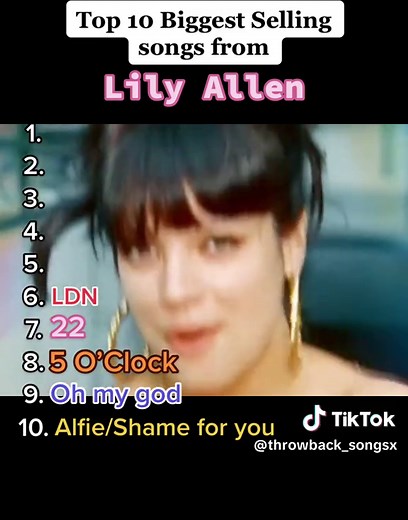 Top 10 Biggest Selling Songs From Lily Allen