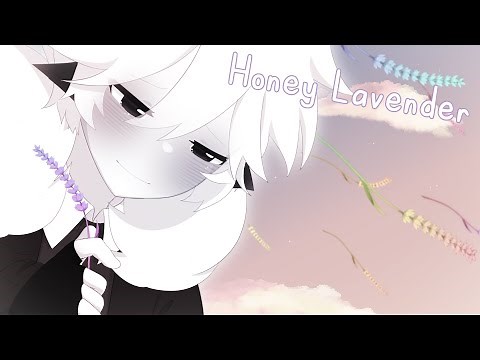 Honey Lavender // Animation Meme