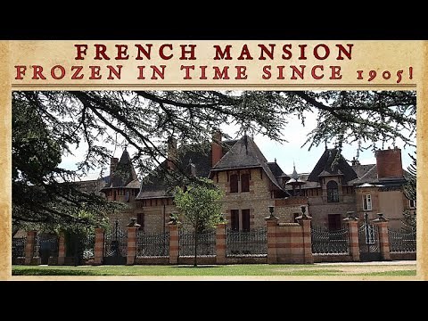 French Mansion Frozen in Time for 100 YEARS (since 1905!) Revealed! #history