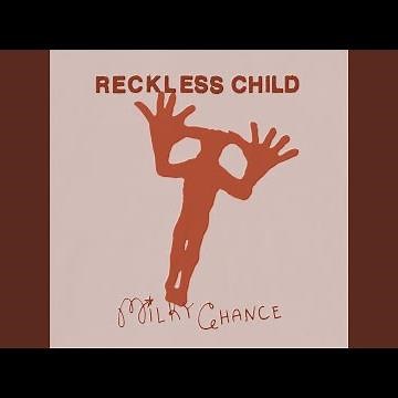 Reckless Child