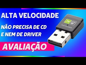 Adaptador WiFi AC600 Free Driver vale a pena? Review Completo / Como Usar