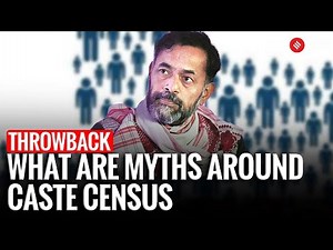 Yogendra Yadav Busts 10 Myths About Caste Census | Deshkaal