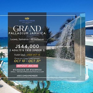 GRAND PALLADIUM FLASH SALE!!! LOW DEPOSIT, 1 NIGHT STAYS AVAILABLE!! WE ACCEPT CASH IN OFFICE! Suite #18, 34 Lady Musgrave Road, Kingston 5 | Expressionz Travels