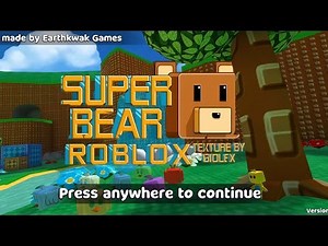 NEW UPDATE!! Roblox Map Unlocked 😱 | Super Bear Adventure Full Gameplay Walkthrough