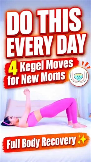 New Moms – Do These 4 Kegel Moves Every Day! 🔥#PostpartumRecovery #NewMom #Kegel