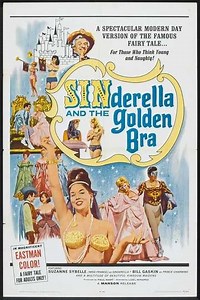 Sinderella and the Golden Bra (1964) - Movie