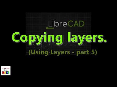 103. Copying layers in LibreCAD
