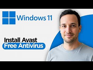 How to Install Avast Free Antivirus On Windows 11 (2026 Step by Step Guide)
